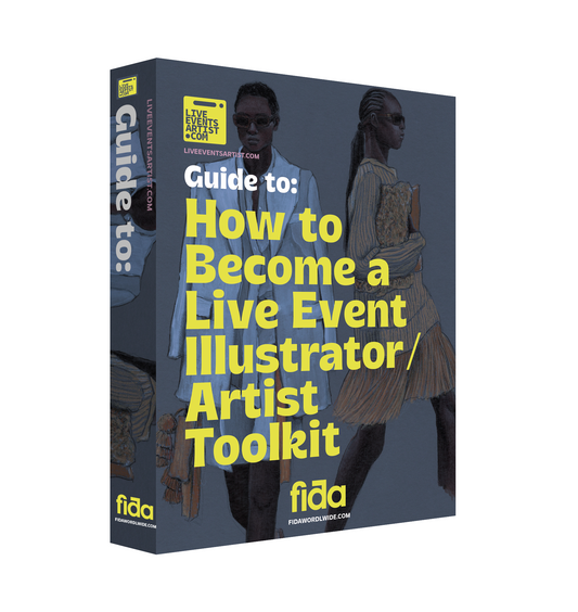 Fida Worldwide x Live Events Artist Toolkit: A Guide to Becoming a Live Events Illustrator