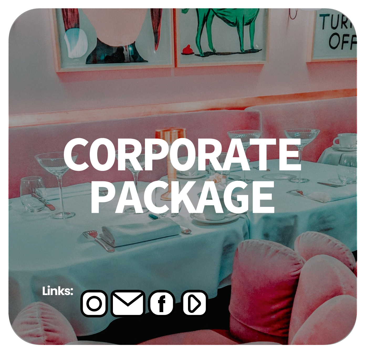Live Events Promotion: Corporate Package